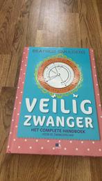 Beatrijs Smulders - Veilig zwanger, Zwangerschap en Bevalling, Beatrijs Smulders, Ophalen of Verzenden, Zo goed als nieuw