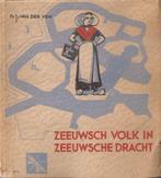 Ven der van, D.J. - Zeeuwsch Volk in Zeeuwsche Dracht, Ophalen of Verzenden, 20e eeuw of later, Gelezen