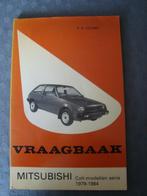Vraagbaak mitsubishi colt modellen serie 1979-1984, Ophalen of Verzenden