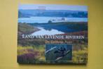 LAND VAN LEVENDE RIVIEREN de Gelderse Poort KNNV, Boeken, Ophalen of Verzenden, Nieuw, Natuur algemeen