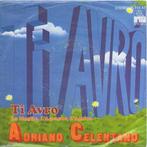 Adriano Celentano – Ti Avró / VG+ / 1567, Ophalen of Verzenden, Zo goed als nieuw, Pop