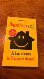 Gerhard Hormann - Hypotheekvrij!, Boeken, Ophalen of Verzenden, Zo goed als nieuw, Gerhard Hormann