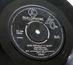 MAN WITHOUT A HEART Hollies HIT ROCK POP, Verzenden, 7 inch, Rock en Metal, Single