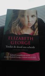 Totdat de dood ons scheidt - Elisabeth George, Ophalen of Verzenden, Zo goed als nieuw, Elisabeth George, Amerika