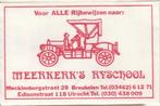 Meerkerk rijschool Mecklenburgstraat Breukelen  Edisonstraat, Verzamelen, Ophalen of Verzenden