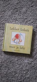 Lekker koken voor je baby, Boeken, Kinderboeken | Baby's en Peuters, Ophalen of Verzenden, Zo goed als nieuw