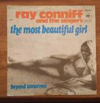 2134  ray conniff and the singers  the most beautiful girl, Cd's en Dvd's, Pop, 7 inch, Zo goed als nieuw, Single