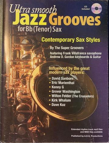 Ultra Smooth Jazz Grooves for Bb (Tenor)Sax