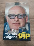 De wereld volgens Gijp - Michel van Egmond, Boeken, Ophalen of Verzenden, Zo goed als nieuw, Michel van Egmond, Sport