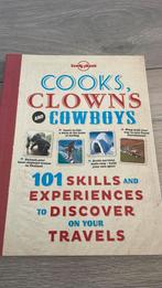 Lonely planet ; Cooks Clowns and Cowboys, Ophalen of Verzenden, Zo goed als nieuw, Overige onderwerpen