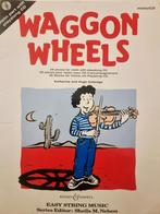 Waggon Wheels voor Viool met CD., Klassiek, Les of Cursus, Ophalen of Verzenden, Zo goed als nieuw