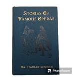 Stanley Wrench - Stories of Famous Operas 1926 antiek opera, Antiek en Kunst, Ophalen of Verzenden