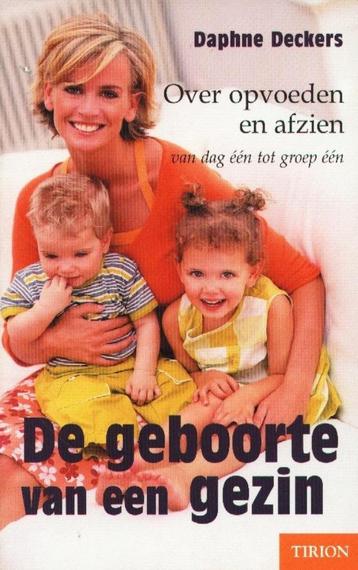 	 De geboorte van een gezin - Daphne Deckers  In De geboorte beschikbaar voor biedingen