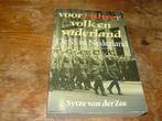 De SS in Nederland :Voor Fuhrer, volk en vaderland (Wo2), Boeken, Tweede Wereldoorlog, Sytze van der Zee, Ophalen of Verzenden