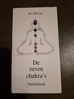 De zeven chakra's: oefenboek, Spiritualiteit algemeen, Jos Kivits, Verzenden, Zo goed als nieuw
