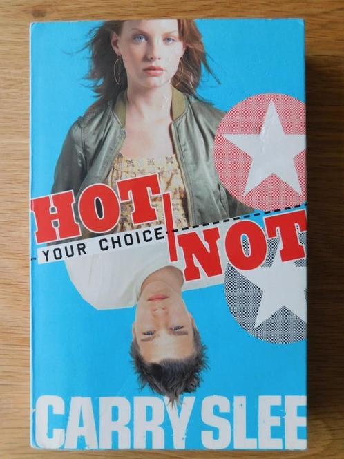 Boek Carry Slee - Your Choice Hot/ Not, Boeken, Kinderboeken | Jeugd | 13 jaar en ouder, Gelezen, Ophalen of Verzenden