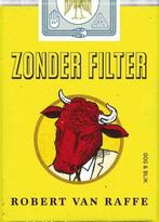 Zonder filter Robert van Raffe, Eén comic, Ophalen of Verzenden, Nieuw, Europa