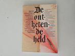 De ontketende held, Verzenden, Zo goed als nieuw