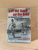 Wielerboek: William Fotheringham - Put Me Back on My Bike, Ophalen of Verzenden, Zo goed als nieuw, William Fotheringham