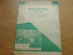 WATERVAL, Ophalen of Verzenden, Gebruikt, Zang
