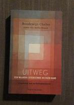 Stella Braam - Uitweg, Boeken, Stella Braam; Boudewijn Chabot, Maatschappij en Samenleving, Ophalen of Verzenden, Zo goed als nieuw