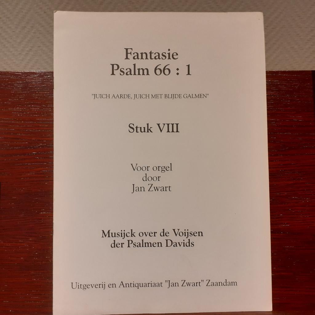 bladmuziek Fantasie Psalm 66:1 - Notenschrift Jan Zwart, Orgel, Gebruikt, Ophalen of Verzenden, Religie en Gospel
