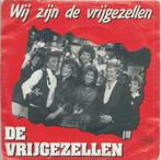 Vinyl Single De Vrijgezellen, Ophalen of Verzenden, Gebruikt, Overige formaten, Levenslied of Smartlap