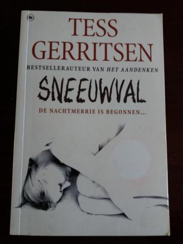 Sneeuwval, de nachtmerrie is begonnen...door Tess Gerritsen. beschikbaar voor biedingen