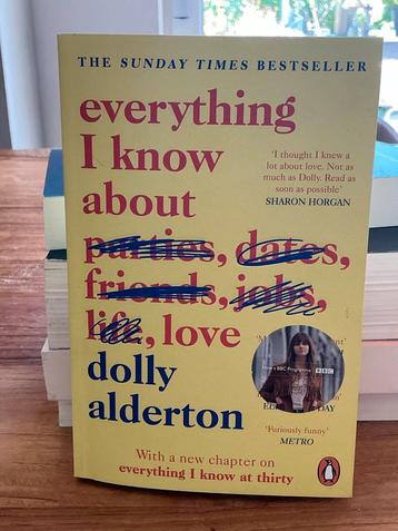 Everything I Know About Love - Dolly Alderton beschikbaar voor biedingen