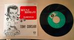 Vinylsingle Tony Corsari - Het minirokje, Ophalen of Verzenden, Zo goed als nieuw, Overige formaten, Levenslied of Smartlap