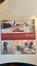 T. Lauwen - Elke dag een feest!, Boeken, T. Lauwen, Ophalen of Verzenden, Zo goed als nieuw, Mode algemeen