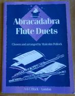 ABRACADABRA Flute Duets - Malcolm Pollock, Gebruikt, Dwarsfluit of Piccolo, Overige genres, Overige soorten