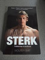 Kapot Sterk - Wouter Smit - Fitness boek, Ophalen of Verzenden, Zo goed als nieuw, Wouter Smit, Fitness