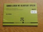 SAMEN LEREN WE BLOKFLUIT SPELEN DEEL 2 - REIN VERHAGEN, Gebruikt, Les of Cursus, Ophalen of Verzenden, Blokfluit