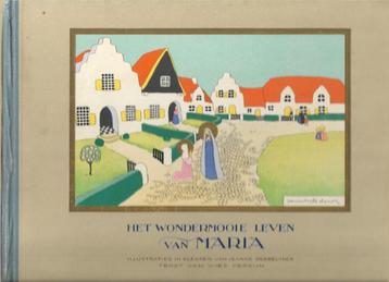 Het wondermooie leven van MARIA-ill.JEANNE HEBBELYCK-Tekst:W beschikbaar voor biedingen