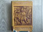 Publius Cornelius  TACITUS KRONIEKEN  Tjeenk Willink 1955, Gelezen, 14e eeuw of eerder, TACITUS, Europa