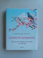 Leven in acceptatie Annemarie Postma, Ophalen of Verzenden, Zo goed als nieuw, Spiritualiteit algemeen, Achtergrond en Informatie