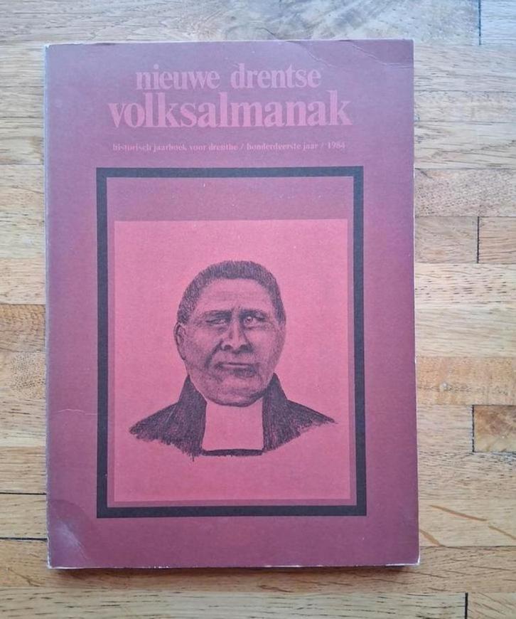 Nieuwe drentse volksalmanak 1984
Historisch geschiedenis, Boeken, Geschiedenis | Stad en Regio, Zo goed als nieuw, Ophalen of Verzenden