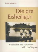 Die drei Eisheiligen; Geschichten israelitischen Gemeinden, Verzenden, Zo goed als nieuw