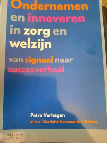 Petra Verhagen - Ondernemen en innoveren in zorg en welzijn beschikbaar voor biedingen
