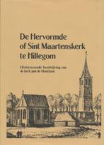 De Hervormde of Sint Maartenskerk te Hillegom, Ophalen of Verzenden, 19e eeuw, Nieuw