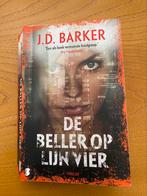 J.D. Barker - De beller op lijn vier, J.D. Barker, Ophalen of Verzenden, Zo goed als nieuw
