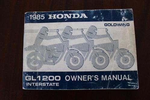 HONDA GL1200 GOLDWING interstate 1985 owner's manual, Motoren, Handleidingen en Instructieboekjes, Honda, Ophalen of Verzenden