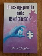 H. Cladder - Oplossingsgerichte korte psychotherapie, Ophalen of Verzenden, Zo goed als nieuw, H. Cladder