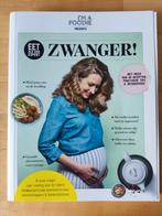 Gaby Herweijer - Eet als een expert: zwanger!, Ophalen, Gelezen, Gaby Herweijer; Rob Van Berkel; Everdien van der Leek