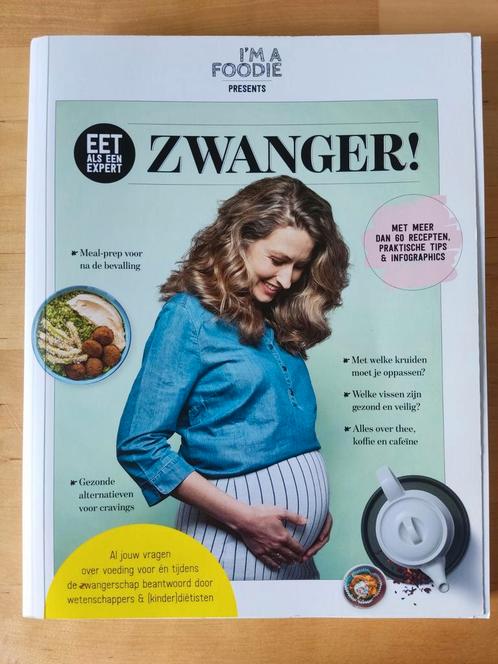 Gaby Herweijer - Eet als een expert: zwanger!, Boeken, Kinderboeken | Baby's en Peuters, Gelezen, Ophalen