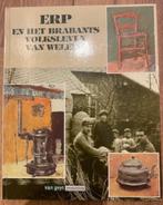 Boek Erp en het brabantse volksleven van weleer, Ophalen of Verzenden, 20e eeuw of later, Zo goed als nieuw