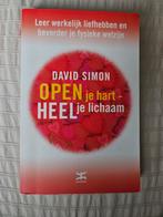 David Simon - Open je hart, heel je lichaam, Achtergrond en Informatie, David Simon, Ophalen of Verzenden, Zo goed als nieuw