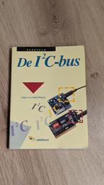 Elektuur Elektor De I2C-bus, Ophalen of Verzenden