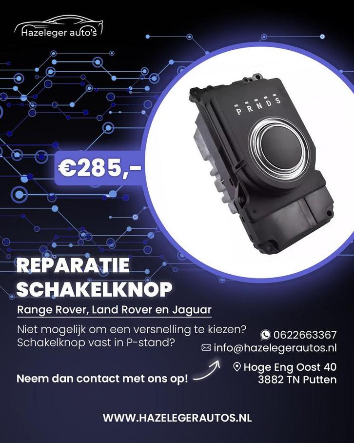Reparatie Schakelknop – €285,-, Auto-onderdelen, Elektronica en Kabels, Land Rover, Nieuw, Ophalen of Verzenden
